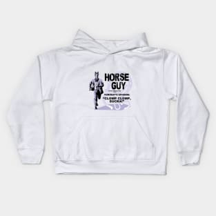 Horse Guy Clomp Clomp, Sucka! Kids Hoodie